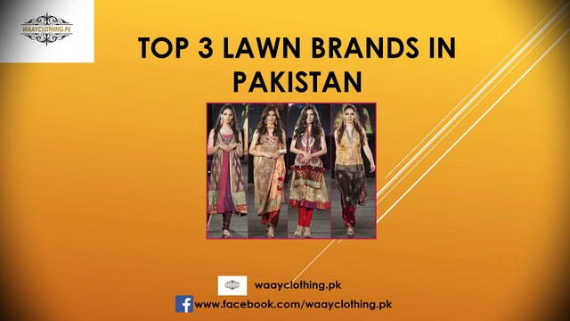 Top 3 Lawn Brands in Pakistan