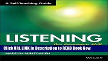 [Popular Books] Listening: The Forgotten Skill: A Self-Teaching Guide Full Online