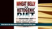 FREE [DOWNLOAD] Wheat Belly vs. Ketogenic Diet Toughing Out The First 10 Days David Bale Pre Order