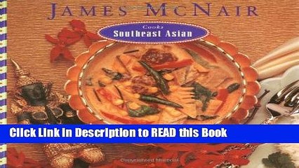 Read Book James McNair Cooks Southeast Asian Full eBook