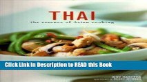 Download eBook Thai The Essence of Asian Cooking Full eBook