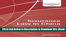 [Read Book] Insurance Law in China (Contemporary Commercial Law) (English and Chinese Edition)