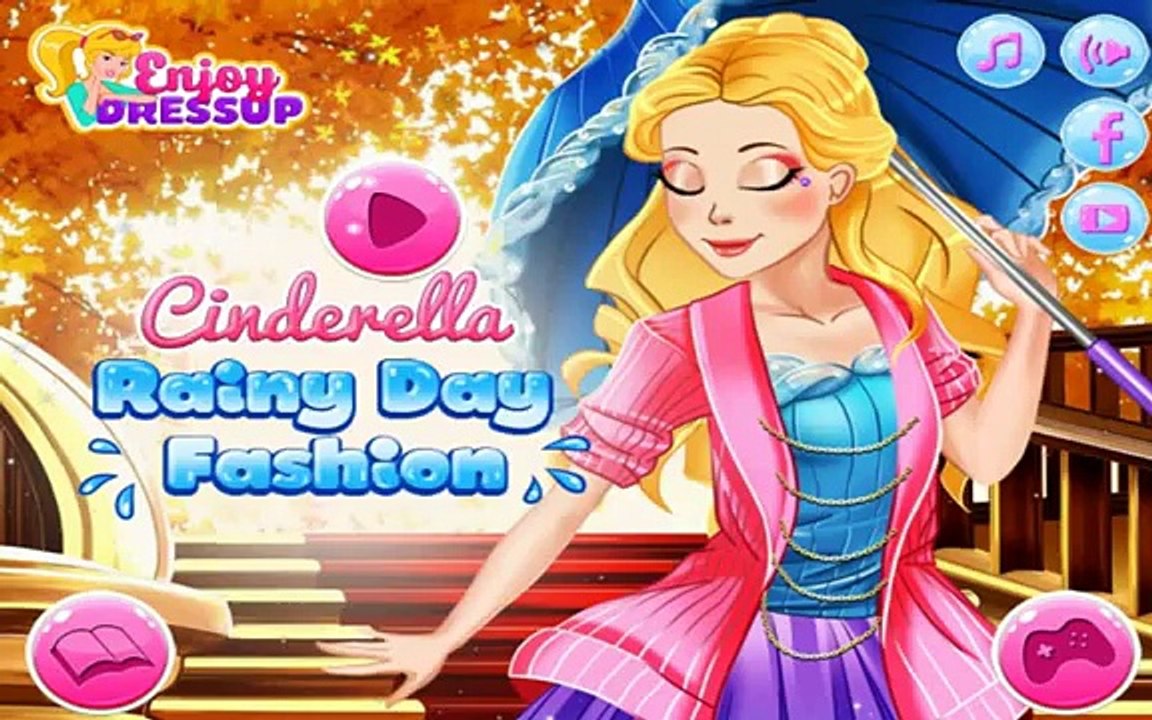 Золушка дождливый день мода Дисней принцессы игры макияж и одеваются игры для девочек
