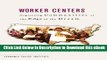 [Read Book] Worker Centers: Organizing Communities at the Edge of the Dream Kindle