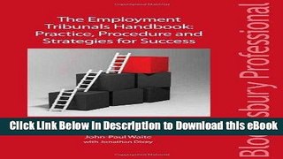 [Read Book] The Employment Tribunals Handbook: Practice, Procedure and Strategies for Success