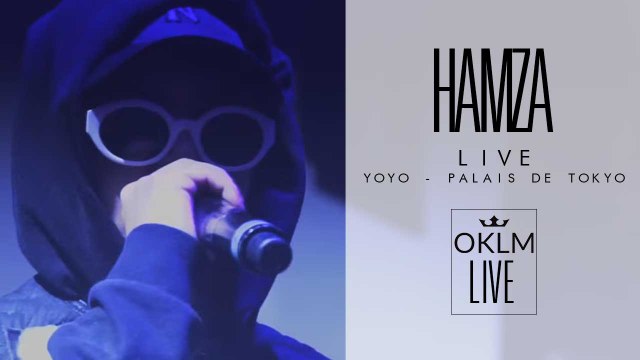 OKLM Live : HAMZA au Yoyo (Palais de Tokyo)
