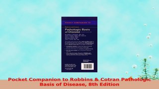 Free  Pocket Companion to Robbins  Cotran Pathologic Basis of Disease 8th Edition Download PDF 44ab01d6