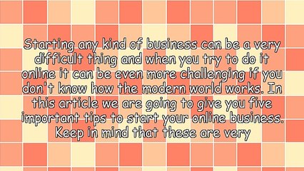 5 Tips To Starting Online Business