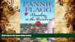PDF [FREE] DOWNLOAD  Standing in the Rainbow: A Novel Fannie Flagg BOOK ONLINE
