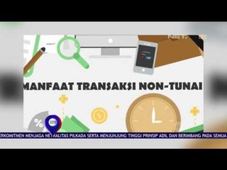 Manfaat Transaksi Non Tunai - NET 10