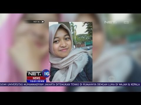 Mahasiswi Universitas Muhammadiyah Jakarta Tewas Dibunuh - NET 16