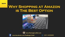 Why Shopping at Amazon is The Best Option