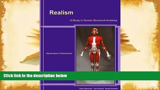 Read Online Realism: A Study in Human Structural Anatomy For Ipad