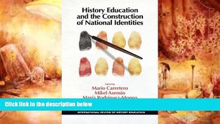 Download [PDF]  History Education and the Construction of National Identities (Hc) (International
