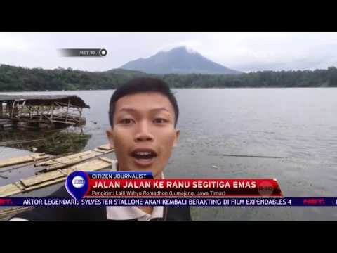 Jalan - jalan ke Ranu Segitiga Emas - NET 10