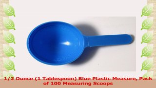 12 Ounce 1 Tablespoon Blue Plastic Measure Pack of 100 Measuring Scoops 1274f729