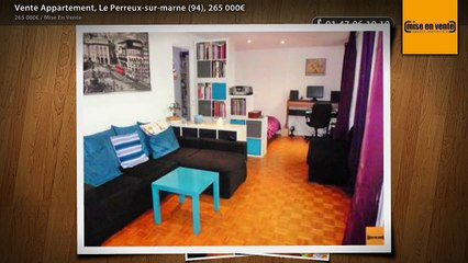 Vente Appartement, Le Perreux-sur-marne (94), 265 000€