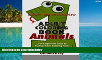 Audiobook  Color By Number Adult Coloring Book Animals: The large print color by number adu Full