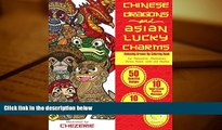 Download [PDF]  RELAXING Grown Up Coloring Book: Chinese Dragons and Asian Lucky Charms (Grown Up