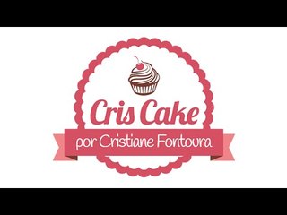 Lançamento do Canal Cristiane Fontoura - Cris Cake