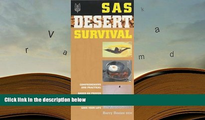 READ book SAS: Desert Survival (SAS Essential Survival Guides) Barry Davies Pre Order