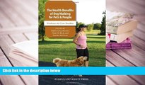 EBOOK ONLINE Health Benefits of Dog Walking for People and Pets: Evidence and Case Studies (New