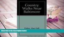 DOWNLOAD [PDF] Country Walks Near Baltimore Alan Hall Fisher For Kindle