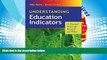 Download [PDF]  Understanding Education Indicators: A Practical Primer for Research and Policy Pre