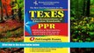 Read Online TExES PPR (REA) - The Best Test Prep for the Texas Examinations of Educator Stds (Test