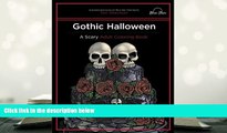 PDF  Gothic Halloween: A Scary Adult Coloring Book Pre Order