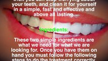 54. Whiten your teeth in just 2 minutes with this wonderful home remedy