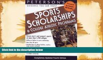 Download [PDF]  Sports Schlrshps   Coll Athl Prgs 2000 (Peterson s Sports Scholarships and College