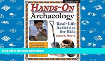 PDF  Hands-On Archaeology: Real-Life Activities for Kids Full Book