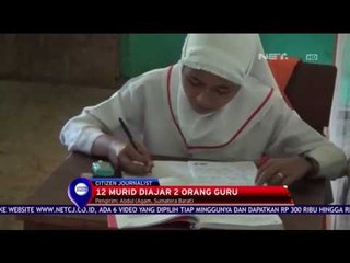 Sekolah Sederhana, Fasilitas Seadanya - NET 10