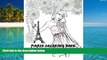 Audiobook  Paris Coloring Book: Paris Fashions Coloring Book 2016 Full Book