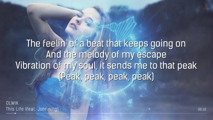 OLWIK - This Life (feat. Johnning) [LYRICS]