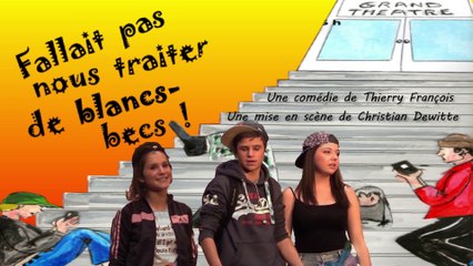 Fallait pas nous traiter de blancs-becs (Le Teaser)