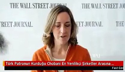Türk Patronun Kurduğu Chobani En Yenilikçi Şirketler Arasına Girdi