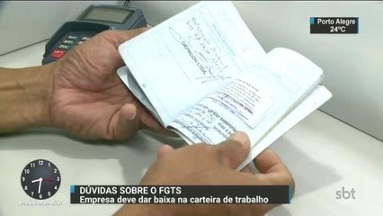 FGTS: Veja o que deve ser feito se a empresa não deu baixa na carteira de trabalho