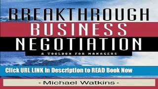 [Popular Books] Breakthrough Business Negotiation: A Toolbox for Managers Full Online