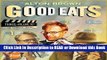 BEST PDF Good Eats (The Early Years / The Middle Years / The Later Years) Book Online
