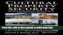 [Popular Books] Cultural Property Security: Protecting Museums, Historic Sites, Archives, and