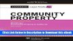 [Read Book] Casenote Legal Briefs Community Property, Keyed to Courses Using Blumberg Mobi