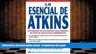 [PDF]  Lo Esencial de Atkins: Un programa de dos semanas para comenzar un estilo de vida bajo en