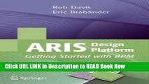 [Popular Books] ARIS Design Platform: Getting Started with BPM Full Online