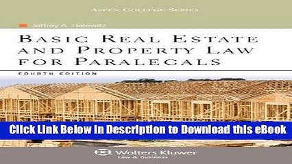 [Read Book] Basic Real Estate   Property Law for Paralegals, 4th Edition (Aspen College) Mobi