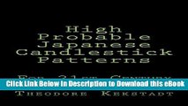 [Read Book] High Probable Japanese Candlestick Patterns: For 21st Century Online Traders Kindle