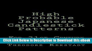 [Read Book] High Probable Japanese Candlestick Patterns: For 21st Century Online Traders Kindle