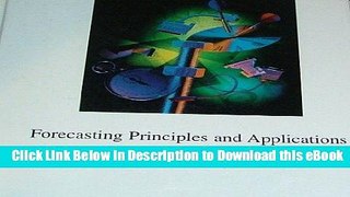 [Read Book] Forecasting Principles and Applications Online PDF