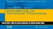 [Popular Books] Handbook of Terminal Planning (Operations Research/Computer Science Interfaces